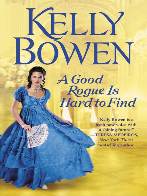 Title details for A Good Rogue Is Hard to Find by Kelly Bowen - Wait list
